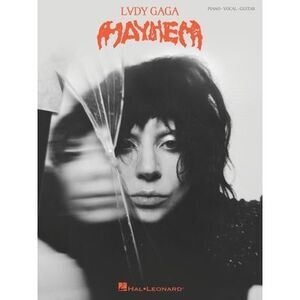 Lady Gaga - Mayhem Piano/Vocal/Guitar Songbook -- Lady Gaga